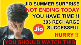 JIO Summer Surprise Offer Not Ending Today, 303 Recharge Successful | Gadgets To Use