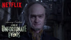 Lemony Snicket’s A Series of Unfortunate Events | Official Trailer [HD] | Netflix