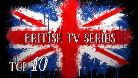 TOP 10 – Best British TV Shows