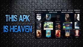 This Apk Is Heaven – HD Movies & Tv Shows MAY 2017