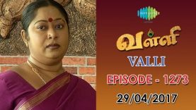 Valli – Tamil Serial | Episode 1273 (29/04/2017)