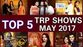 TOP 5 TV SHOWS IN TRP LIST OF MAY – JUNE 2017 || good news for ishqbaaz it’s In & NAAGIN 2 OUT