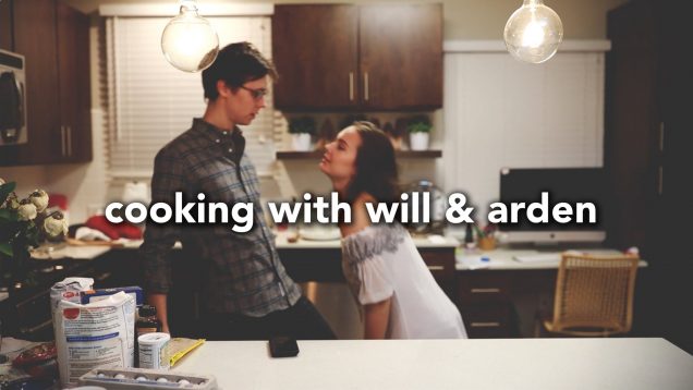 51. Cooking with Will & Arden