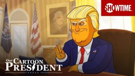 Our Cartoon President (2018) | Official Trailer | Stephen Colbert SHOWTIME Series