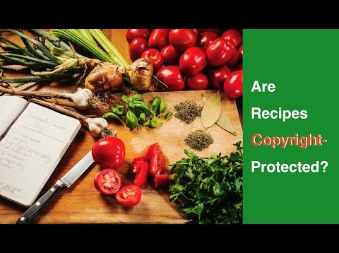Are Recipes Copyright-Protected?