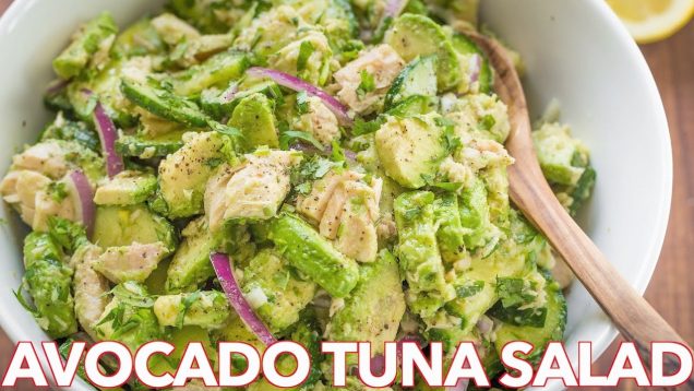 Salads: Avocado Tuna Salad Recipe – Natasha’s Kitchen
