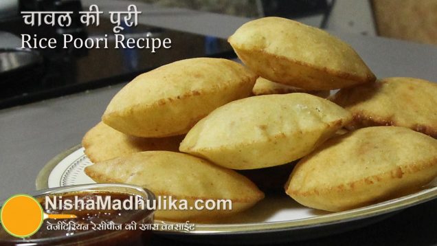 Rice Flour Poori recipe – Chawal Atta Puri Recipe – Vade Recipe