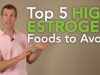 The Top 5 High Estrogen Foods to Avoid