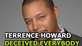 TERRENCE HOWARD DECEIVED EVERYBODY FOR SUCCESS IN HOLLYWOOD MOVIES,TV SHOWS