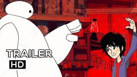 BIG HERO 6: THE SERIES Official Trailer (2017) Disney Animated TV Show HD