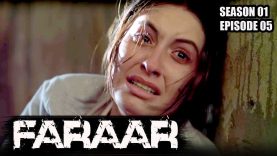 Faraar (Hindi Dubbed) Season 01 Episode 05 | TV Series Full Episodes 2017