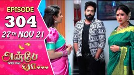 Anbe Vaa Serial | Episode 304 | 27th Nov 2021 | Virat | Delna Davis | Saregama TV Shows Tamil