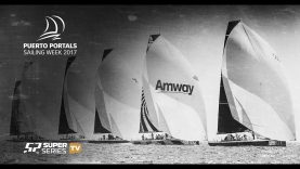 Live TV: Puerto Portals 52 SUPER SERIES Sailing Week 2017 – Day 4 – Race 8