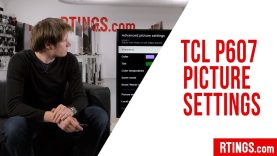 TCL P Series TV Picture Settings – RTINGS.com