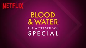 Blood & Water | Episode 1 | Netflix