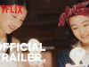 The Makanai: Cooking for the Maiko House | Official Trailer | Netflix