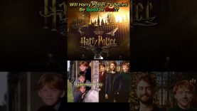 Will Harry Potter Tv Series be Good or Bad? #shorts #trending #harrypotter