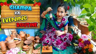Cooking game in Hindi Part-48 / Champa ka Evening Routine | #LearnWithPari