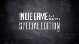 Indie Game: The Movie – Special Edition Trailer