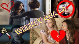Weekly TV Shows Q&A #2 – Emison is not Endgame? Sanvers I Love you on 219? Scream & More | JuliDG