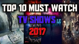 Top 10 Must Watch TV Shows 2017! Top 10 Best TV Shows 2017 (Available on Netflix) Wavy Criteria