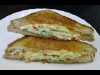 Omelette Sandwich – Quick & Easy Breakfast recipe