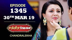CHANDRALEKHA Serial | Episode 1345 | 30th March 2019 | Shwetha | Dhanush | Nagasri |Saregama TVShows
