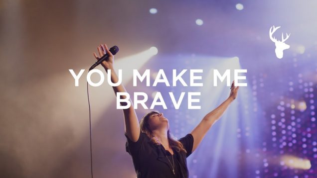 Amanda Cook – You Make Me Brave (Official Live Music Video)