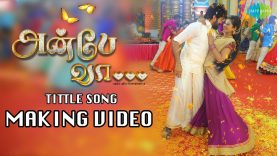 Anbe Vaa title song – Naan Paarthathile making video | Saregama Tv Shows