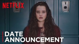 13 Reasons Why | Date Announcement | Netflix
