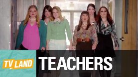 Teachers Official Series Trailer | Comedy Produced by Alison Brie | TV Land